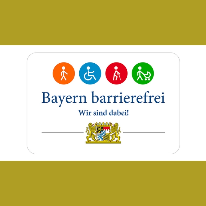 Das Logo von Bayern barrierefrei besteht aus drei Teilen. Oben ist eine Reihe von vier Symbolen, die alle in einem Kreis platziert sind und einen laufenden, einen im Rollstuhl sitzenden, einen mit Gehstock ausgestatteten und einen mit Kinderwagen platzierten Menschen zeigen. Darunter steht der Schriftzug Bayern barrierefrei - Wir sind dabei! Ganz unten steht das bayerische Wappen.